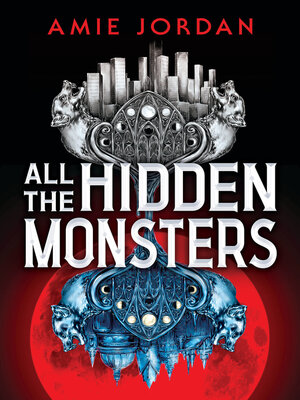 cover image of All the Hidden Monsters